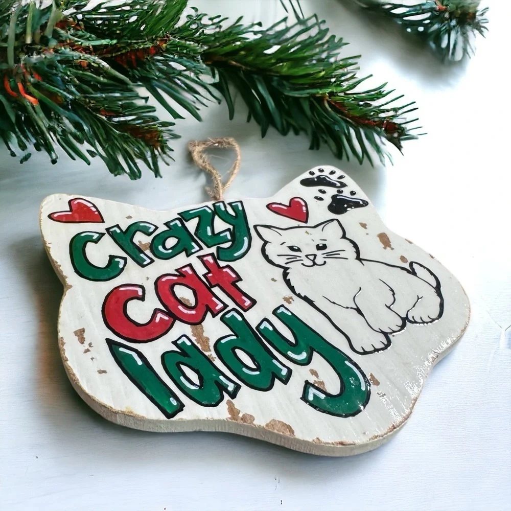 NOT FOR SALE - Pawsitively Purr-fect Handprinted Crazy Cat Lady Ornament